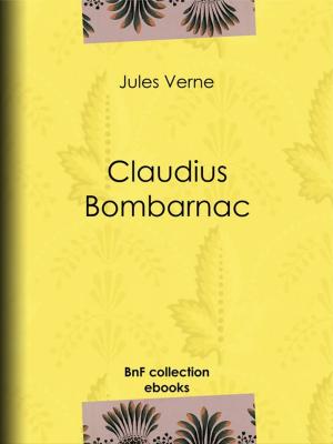 Cover of the book Claudius Bombarnac by Arthur Rimbaud