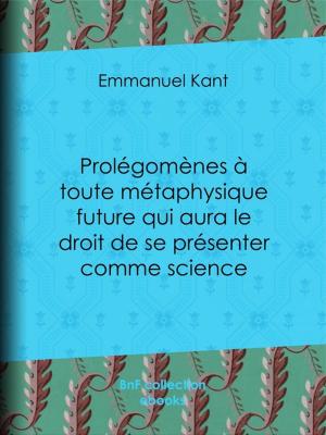 Book cover of Prolégomènes à toute métaphysique future qui aura le droit de se présenter comme science