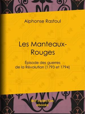 Cover of the book Les Manteaux-Rouges by Louis Pergaud
