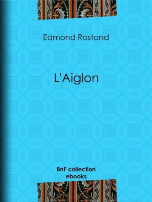 Cover of the book L'Aiglon by Alfred de Musset