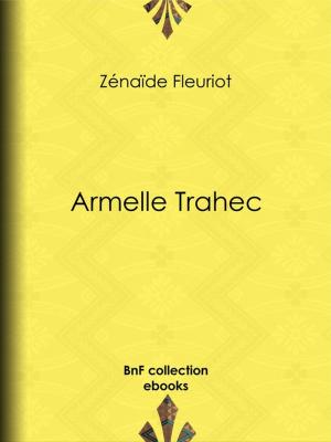 Cover of the book Armelle Trahec by Édouard Corbière