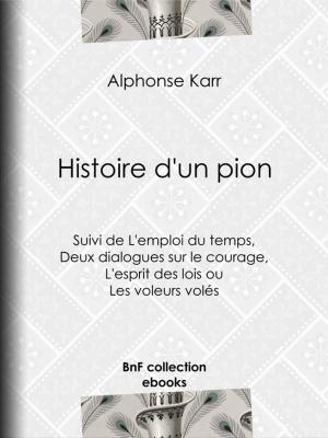 Cover of the book Histoire d'un pion by Anatole France, Théophile Gautier, Paul Avril