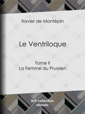 Cover of the book Le Ventriloque by Léon de Wailly, Laurence Sterne
