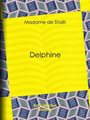Cover of the book Delphine by Charles-Augustin Sainte-Beuve