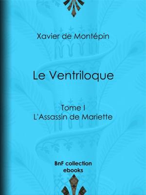 Cover of the book Le Ventriloque by Émile Augier
