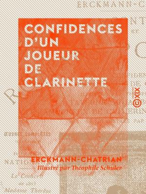 Cover of the book Confidences d'un joueur de clarinette by Ferdinand Brunetière