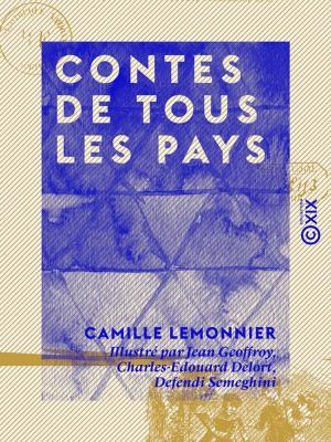 Cover of the book Contes de tous les pays by Charles-Augustin Sainte-Beuve