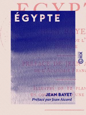 Cover of the book Égypte by Alexis Badou, Émile de la Bédollière