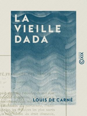 Cover of the book La Vieille Dada by Ricciotto Canudo