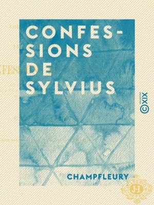 Cover of the book Confessions de Sylvius by Eugène Asse