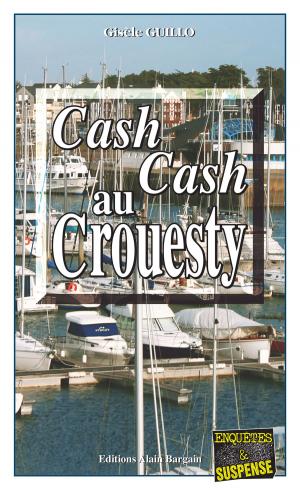 Cover of the book Cash-cash au Crouesty by C.J. Graves