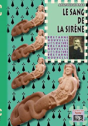 Cover of the book Le Sang de la Sirène by Ernest Renan