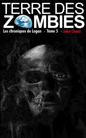 Cover of the book Terre des Zombies by Steven Bynum