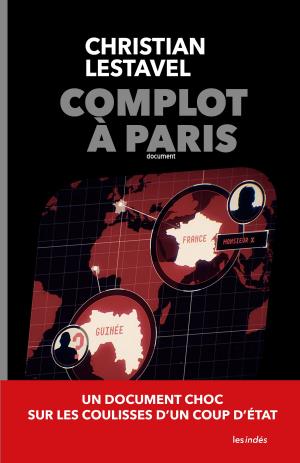 Cover of the book Complot à Paris by John White