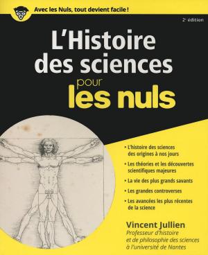 Cover of the book L'histoire des sciences pour les Nuls, 2ème éd. by François JOUFFA, Frédéric POUHIER