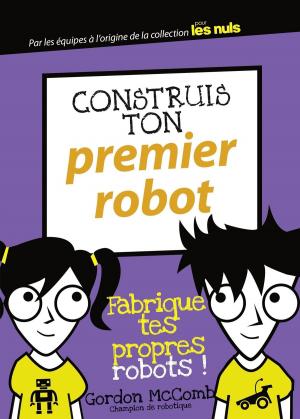 Cover of the book Construis ton premier robot by Philippe MOREAU DEFARGES