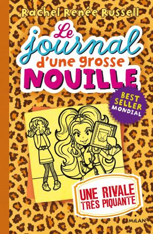 Cover of the book Le journal d'une grosse nouille, Tome 09 by Christine Palluy