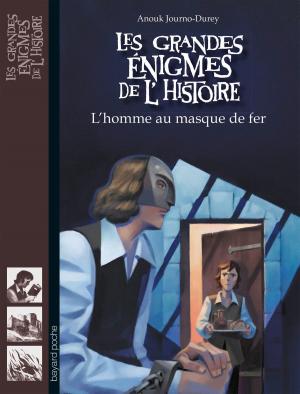 Cover of the book L'homme au masque de fer by Marie-Hélène Delval