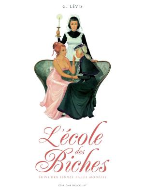 Cover of the book École des biches suivi des Jeunes Filles modèles by Robert Kirkman, James Asmus, Shawn Martinbrough