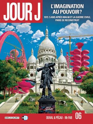 Cover of the book Jour J T06 by Eric Corbeyran, Etienne Le Roux, Loïc Chevallier