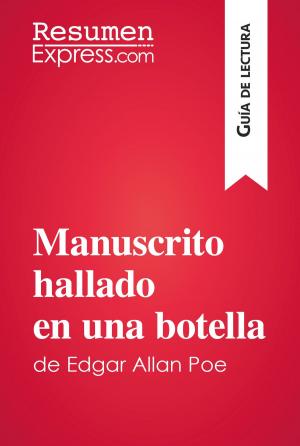 Cover of the book Manuscrito hallado en una botella de Edgar Allan Poe (Guía de lectura) by David Noiret