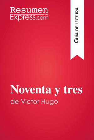 Cover of the book Noventa y tres de Victor Hugo (Guía de lectura) by Mariani Nunzio