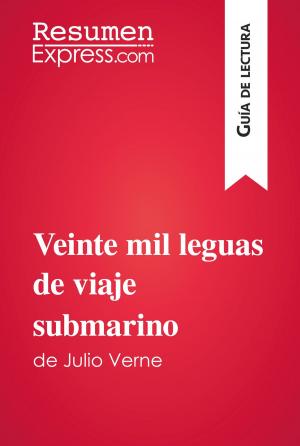 Cover of the book Veinte mil leguas de viaje submarino de Julio Verne (Guía de lectura) by ResumenExpress.com