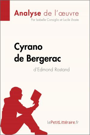 Book cover of Cyrano de Bergerac d'Edmond Rostand (Analyse de l'oeuvre)