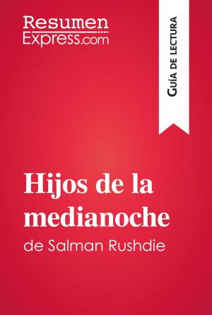 Cover of the book Hijos de la medianoche de Salman Rushdie (Guía de lectura) by ResumenExpress.com