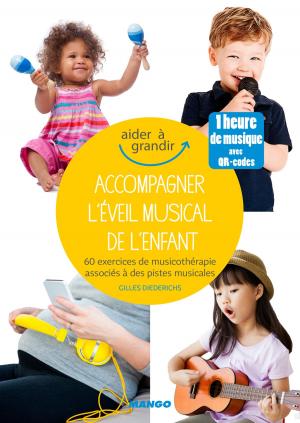 Cover of the book Accompagner l'éveil musical de l'enfant by Sophie Menut