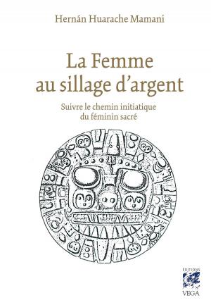 Cover of the book La femme au sillage d'argent by Marvin Vining