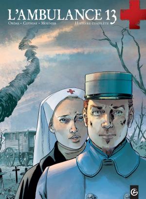 Cover of the book L'Ambulance 13 - Intégrale by Jim, Jim