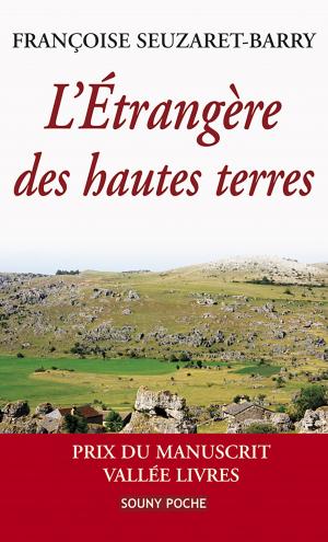 Cover of the book L'Étrangère des hautes terres by Nelly Buisson