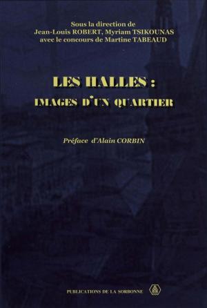 Cover of the book Les Halles by Jean-Claude Cheynet