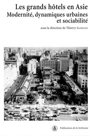 Cover of the book Les grands hôtels en Asie by Michel Kaplan