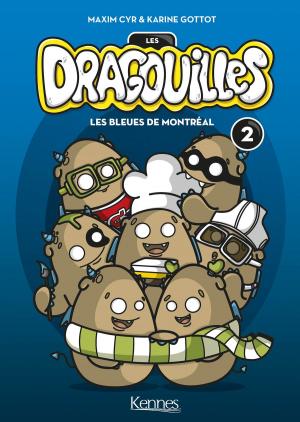 Cover of the book Les Dragouilles T02 by Pierre-Yves Villeneuve, Marie Potvin