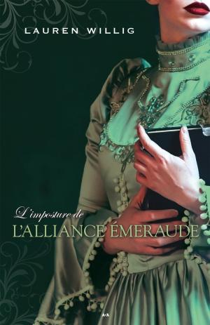 Cover of the book L’imposture de l’Alliance émeraude by Marie-Eve Lamontagne