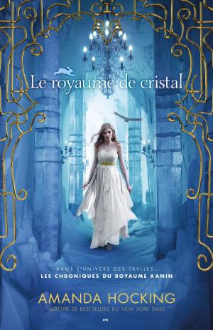 Book cover of Le royaume de cristal