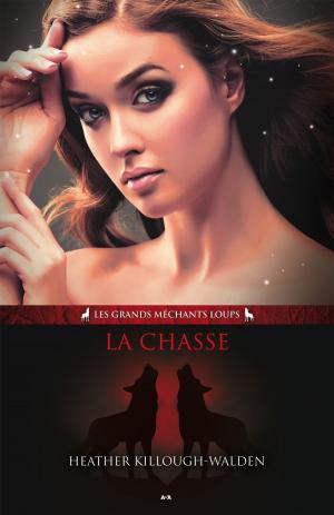 Cover of the book La chasse by Jeanne Van Bronkhorst
