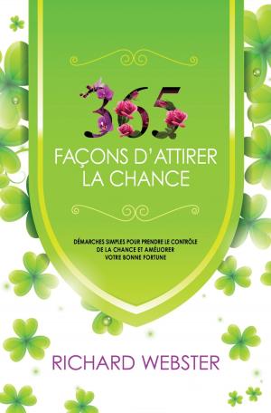 Cover of the book 365 façons d’attirer la chance by Brandon Mull