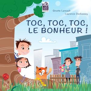Cover of the book Toc, toc, toc, le bonheur! by Anna Andrews
