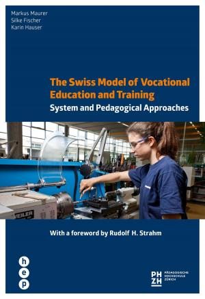 Cover of the book The Swiss Model of Vocational Education and Training by Michael K Edwards