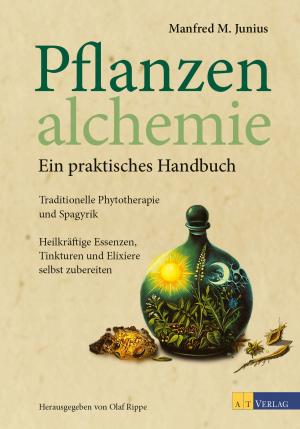 Cover of Pflanzenalchemie - Ein praktisches Handbuch - eBook