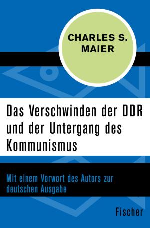 Book cover of Das Verschwinden der DDR und der Untergang des Kommunismus