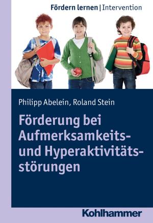 Book cover of Förderung bei Aufmerksamkeits- und Hyperaktivitätsstörungen