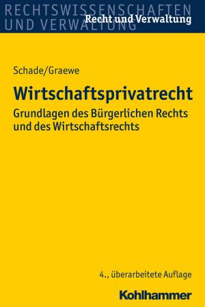 Cover of the book Wirtschaftsprivatrecht by Thomas Barth, Daniela Barth