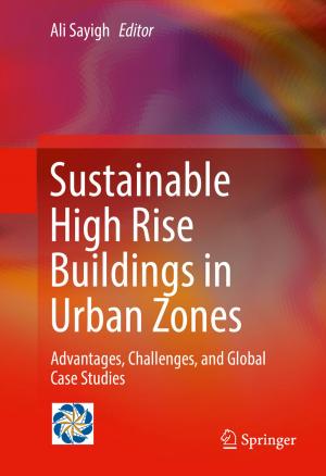Cover of the book Sustainable High Rise Buildings in Urban Zones by Amujuri Mary Selvam