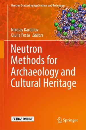 Cover of the book Neutron Methods for Archaeology and Cultural Heritage by 
