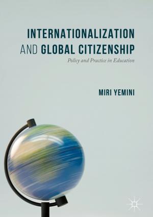 Cover of the book Internationalization and Global Citizenship by Marjorie de Muynck