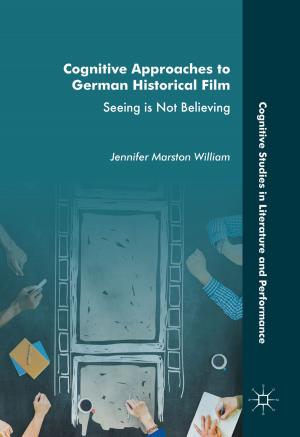 Cover of the book Cognitive Approaches to German Historical Film by Luca Lista